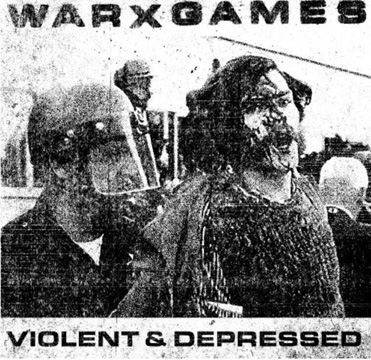 WARXGAMES "Violent & Depressed" 7" (Refuse) Blue Vinyl Import